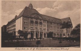 Hier geht es zur Karte mit dem Motiv 'Ledigenheim der I.G.-Farbenindustrie' Hier geht es zur Karte mit dem Motiv 'Ledigenheim der I.G.-Farbenindustrie'